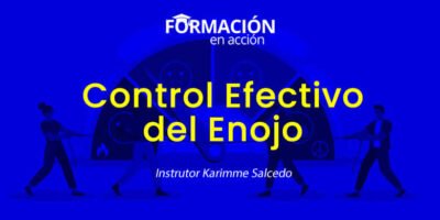 Control Efectivo del Enojo