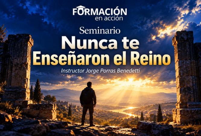 Nunca te Enseñaron el Reino