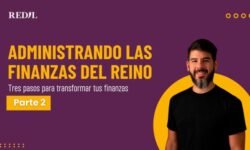 Taller Online Administrando las Finanzas del Reino – Parte 2