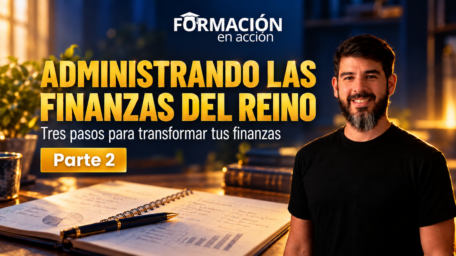 Taller Online Administrando las Finanzas del Reino – Parte 2