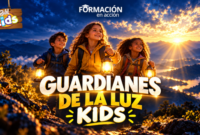 Programa de formación Guardianes de la luz kids